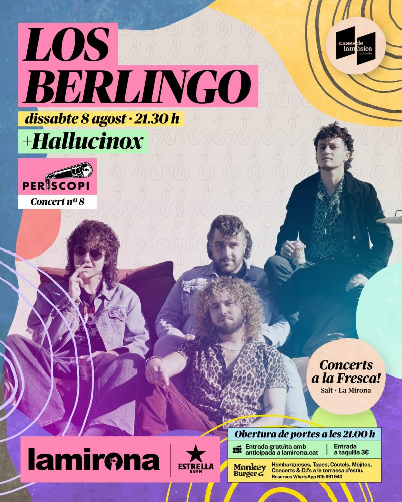 HALLUCINOX + LOS BERLINGO
